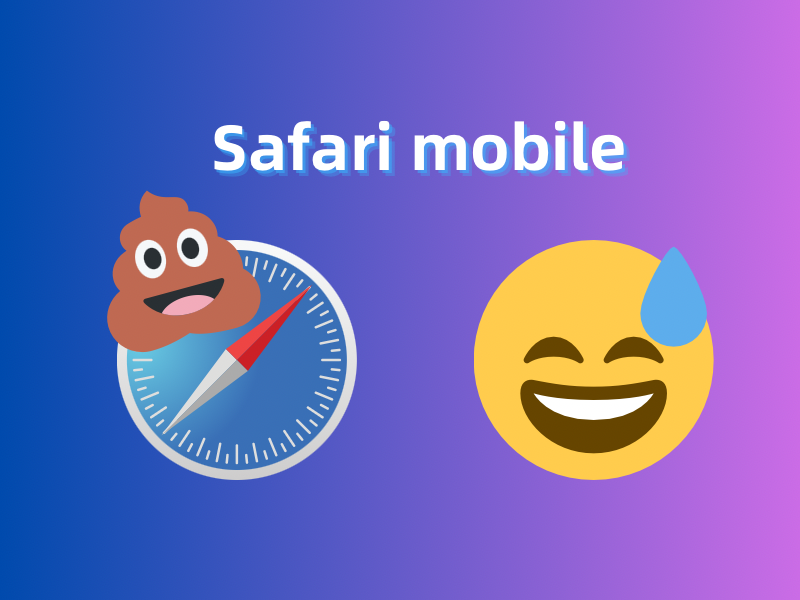 让人头大的 Safari mobile 适配